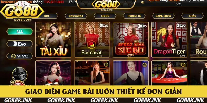Giao diện game bài Go88 luôn thiết kế đơn giản, tiện lợi