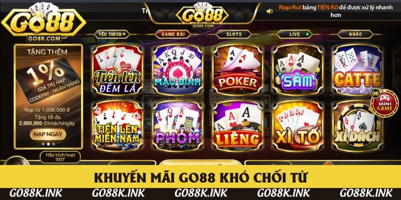 Khuyến mãi Go88 khó chối từ