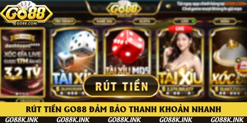 Các giao dịch rút tiền Go88 luôn đảm bảo thanh khoản đúng hạn Các giao dịch rút tiền Go88 luôn đảm bảo thanh khoản đúng hạn