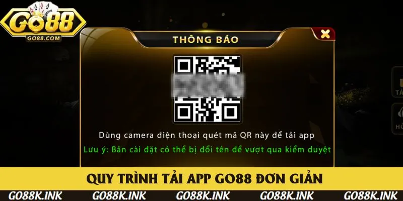 Quy trình tải app Go88 trên các hệ điều hành Quy trình tải app Go88 trên các hệ điều hành